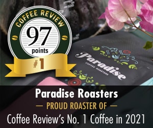 Shop for No. 1 coffee of 2021 at Paradise Roasters